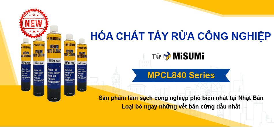 HÓA CHẤT TẨY RỬA CÔNG NGHIỆP từ MISUMI